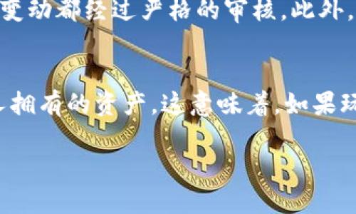 什么是区块链游戏工具？
在科技飞速发展的今天，区块链技术逐渐渗透进各个领域，其中游戏行业也未能幸免。区块链游戏工具就是利用区块链技术来提升游戏开发、管理以及玩家体验的工具。这些工具涵盖了从游戏开发环境、资产管理，到玩家交互和社区管理等多个方面。它们通过去中心化的特性，让玩家可以真正拥有自己的游戏资产，同时也让开发者能够在一个更透明的环境中工作。

区块链游戏工具的核心组成部分
区块链游戏工具的核心通常包括几大元素：智能合约、加密货币、非同质化代币（NFTs）、以及去中心化应用（DApps）。智能合约是区块链上的一种协议，能够自动执行和验证交易。加密货币则是游戏内的交易媒介，玩家可以用它们进行购买、升级、交易等。NFTs则是赋予游戏资产独特性的数字资产，它们可以是角色、装备、甚至是游戏中的土地。最后，DApps是基于区块链开发的应用程序，能够在没有中心化控制的情况下实现游戏的运营和维护。

为什么选择区块链游戏工具？
传统的游戏模式往往让玩家对游戏内的资产毫无控制权，游戏的所有数据和资产都是由开发公司所有。然而，区块链游戏工具的出现改变了这一切。通过区块链技术，玩家不仅可以真正拥有自己的虚拟资产，还能够在不同的游戏之间进行交易和使用。这样的自由度让玩家的参与感大大增强，同时也给开发者带来了更多的设计可能性。

区块链游戏工具的优势
区块链游戏工具的优势不仅体现在玩家和开发者的体验上，还改变了游戏经济的运行方式。首先，去中心化的特性让资产不再容易被操控。假设一个玩家花钱在游戏中购买了一件虚拟装备，这件装备便是他的私有财产，无法被随意收回或删除。其次，这种工具能够促进社区的建设，玩家在游戏中可以更积极地参与决策或贡献内容，这种互动在传统游戏中是难以实现的。

区块链游戏工具的应用案例
在区块链游戏工具的实际应用中，有许多成功的案例。例如，《Axie Infinity》是一款广受欢迎的区块链游戏，它将养成和战斗结合，让玩家可以通过培养虚拟生物（Axies）来获利。游戏内的资产都是建立在区块链上，玩家可以进行交易或者将其转化为现实世界中的货币。这种新型的经济模式吸引了大量玩家，为他们创造了自由和创造价值的空间。

如何选择合适的区块链游戏工具？
当今市场上有多种区块链游戏工具可供选择。在选择合适的工具时，需要考虑以下几个方面：首先，工具的技术支持和社区活跃程度。如果一个工具周围有很多活跃的开发者和玩家社区，那么这个工具通常会有更好的生态支持。其次，要关注工具的安全性。区块链技术虽说是相对安全的，但仍然不乏漏洞和攻击案例，因此务必评估其安全审计和历史记录。最后，工具的易用性也是非常重要的，开发者和玩家都需要一个直观且用户友好的界面。

未来的区块链游戏工具将如何发展？
随着区块链技术的不断成熟，未来的区块链游戏工具将会更加智能化和多元化。我们可能会看到更多的跨游戏资产互通，玩家可以在不同游戏间自由交易和使用其虚拟资产。同时，游戏内的经济体系将更加复杂和多样化，开发者会有更多的机会通过去中心化的方法来实现收益分配。这样的未来不仅有助于推动游戏产业的发展，还能够为玩家创造更多的机会和可能性。

相关问题解答
h41. 区块链游戏工具中如何保障用户的资产安全？/h4
在区块链游戏工具中，资产的安全性是一个重中之重。区块链的去中心化特性本身就提供了一种自然的安全保护机制。为了进一步增强安全性，许多区块链游戏会实施多重验证机制，确保玩家的交易和资产变动都经过严格的审核。此外，用户应当增强自己的安全意识，使用复杂密码并定期更换，避免将资产存储在不安全的第三方平台上。

h42. 区块链游戏工具对玩家的体验有什么实质性的改善？/h4
区块链游戏工具为玩家提供了一种全新的互动体验。以前，玩家的投入和成就几乎都是黯然失色的，而如今，通过区块链技术，玩家辛勤培育的角色、收集的道具以及游戏中的每一项成就都能够真正成为个人拥有的资产。这意味着，如果玩家对某个游戏不再感兴趣，可以通过交易将其资产转售，甚至在另一款游戏中继续使用。这不仅提升了玩家的参与感，还让他们的时间和金钱投入得到了应有的回报。

区块链游戏工具的深度解析与未来展望