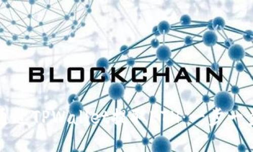 如何通过TPWallet提取ETH：一步一步指南